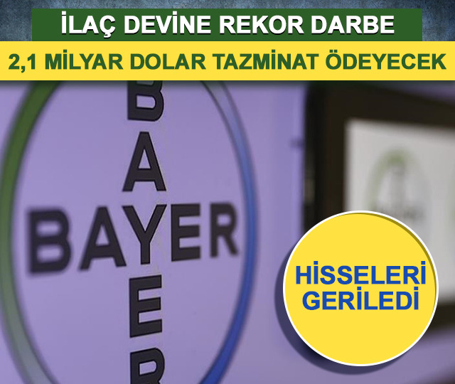 Alman ilaç devi rekor tazminat ödeyecek