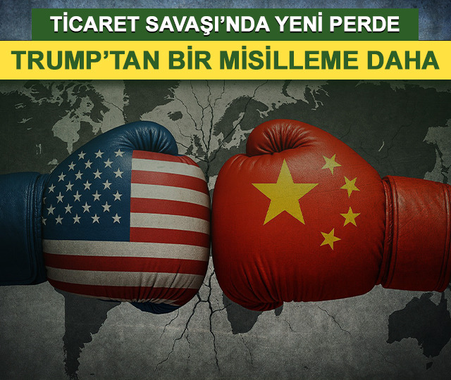 ABD-&Ccedil;in ticaret savaşı'nda yeni perde
