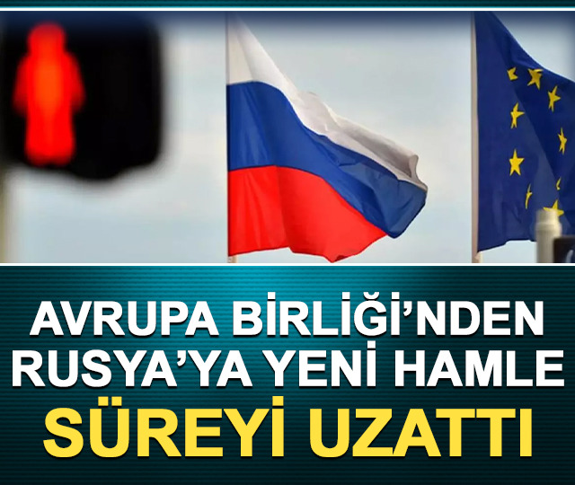AB, Rusya'ya yaptırımların süresini uzattı