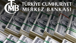 Merkez Bankası rezervlerinde güçlü artış