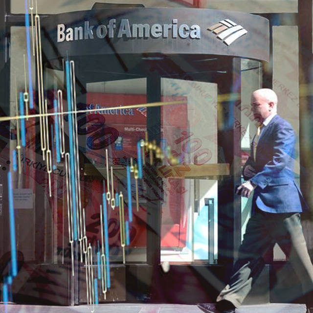 Radarına girdiler! Bank Of America'nın en çok alım yaptığı hisseler belli oldu