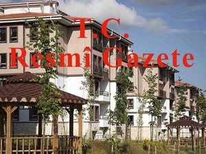 TOKİ i&ccedil;in o ilde bazı taşınmazlar acele kamulaştırılacak