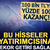 Yatırımcıların yüzünü güldüren hisseler: 100 bin TL’ye yüzde 100 kazanç sağladılar!