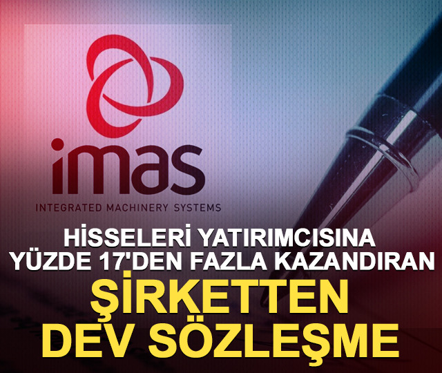 İmaş Makina'dan dev sözleşme