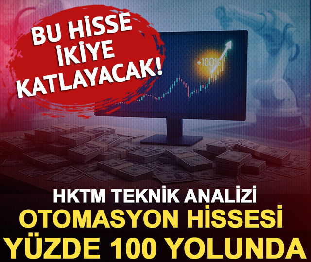 Bu hisse ikiye katlayacak! Otomasyon hissesi yüzde 100 yolunda... 