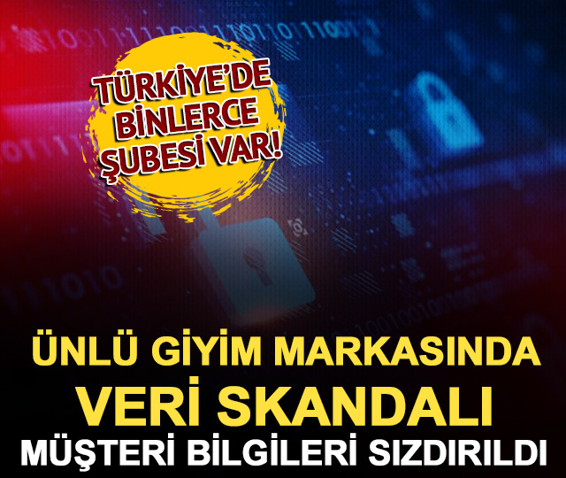 Türkiye'de binlerce şubesi var! Ünlü giyim mağazasında veri skandalı: Müşteri bilgileri sızdırıldı