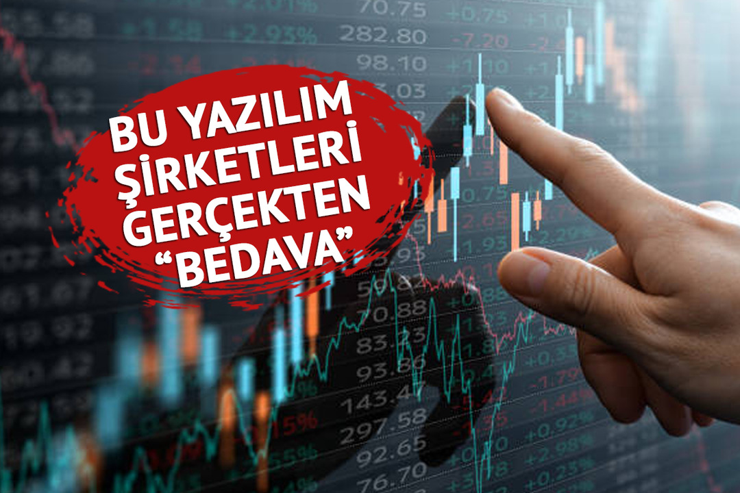 Bu yazılım şirketleri ger&ccedil;ekten &ldquo;BEDAVA&rdquo;&hellip; Rekor y&uuml;kseliş kapıda olabilir