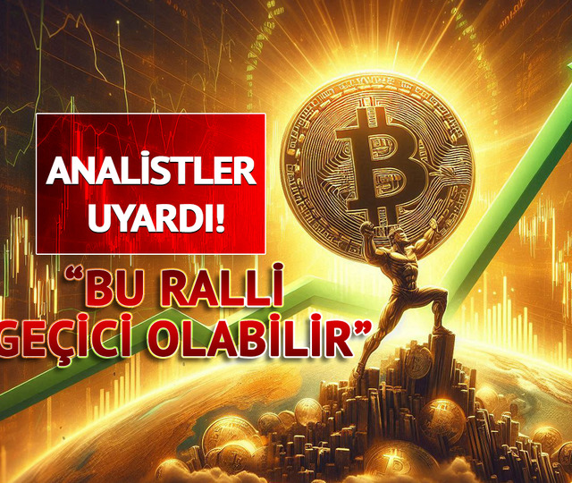 Bitcoin Yükseldi Ama Analistler Uyarıyor: “Bu Ralli Geçici Olabilir”
