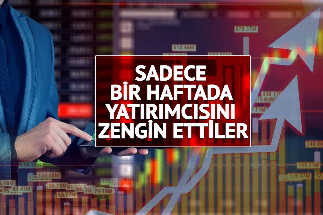 Ne altın ne dolar&hellip; Bir haftada yatırımcısını zengin eden hisseler belli oldu!