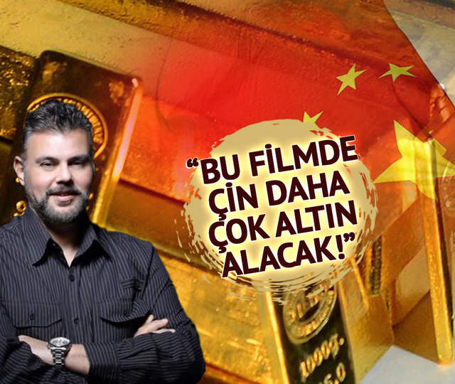 Murat Muratoğlu'ndan çarpıcı analiz: “Bu filmde Çin daha çok altın alacak!”