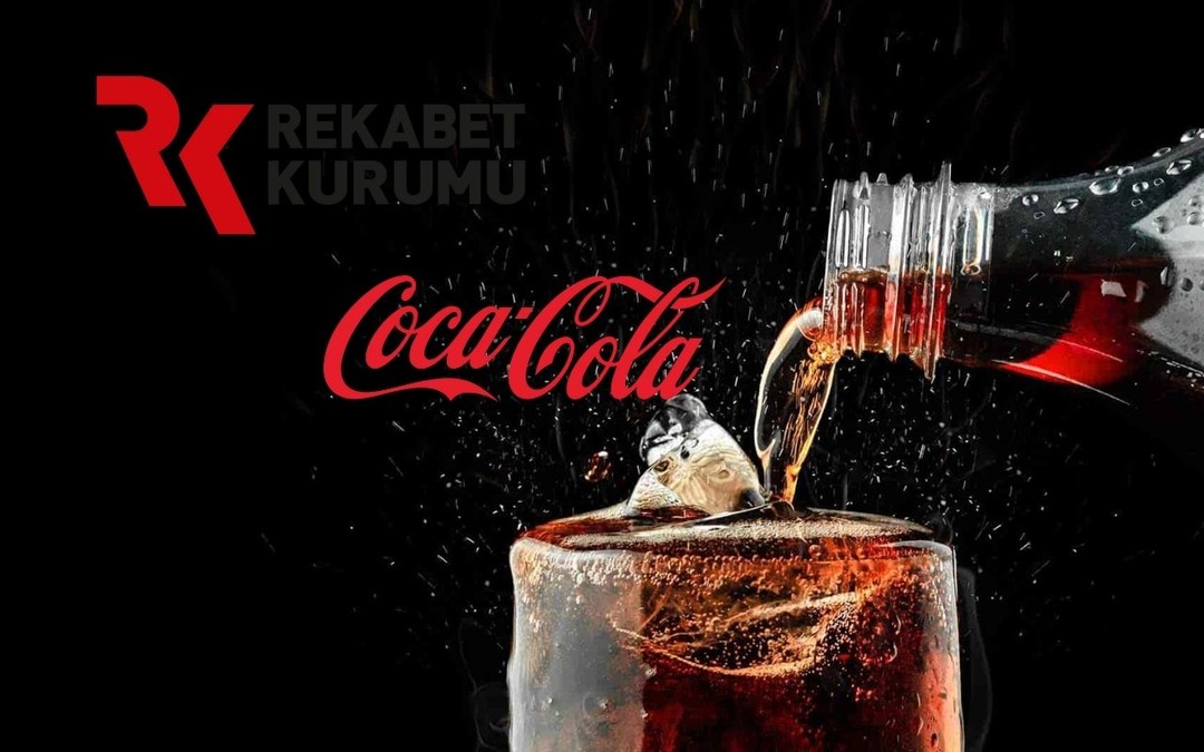 Rekabet Kurulu CCOLA'ya 282,4 milyon TL'lik cezayı kesti 