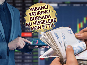 Yabancı yatırımcıların ilgisini &ccedil;eken BIST 100 hisseleri