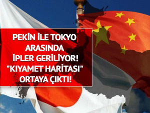 Japonya'nın kabusu masada: &Ccedil;in'in "Kıyamet Haritası" ortaya &ccedil;ıktı!