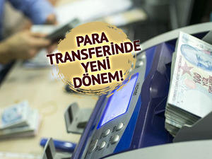 Para transferinde yeni d&ouml;nem! 2026 yılında bunları yapmadan para transferi yapılamayacak