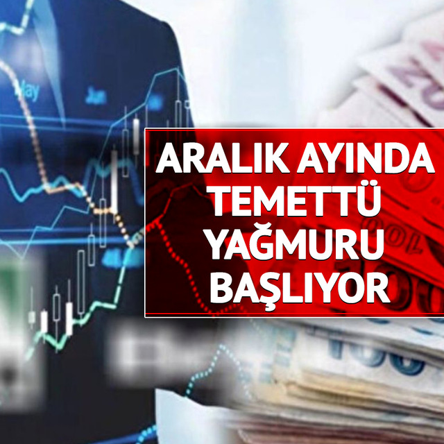 Takvim netleşti! Aralık ayında temettü yağmuru başlıyor