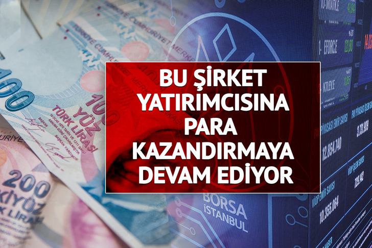Yüzde 500 Bedelsiz Verecekti, Bugün Tavan Oldu! Bu Şirket Yatırımcısına Para Kazandırmaya Devam Ediyor
