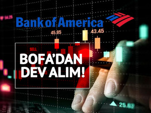 Bank of America'dan dev alım! İşte listenin zirvesine yerleşen hisse (1-5 Kasım 2025)