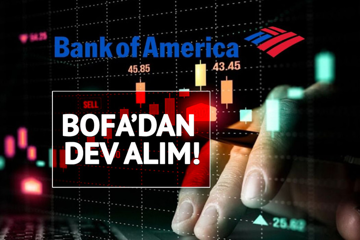 Bank of America'dan dev alım! İşte listenin zirvesine yerleşen hisse (1-5 Kasım 2025)