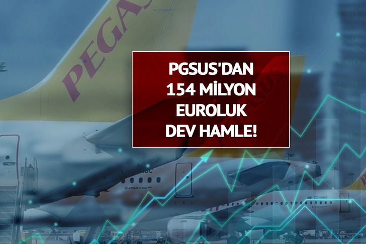 PGSUS'dan 154 milyon euroluk dev hamle! Pay alım sözleşmesini imzaladı