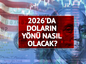 2026'da doların y&ouml;n&uuml; nasıl olacak? İki dev bankadan tahmin geldi