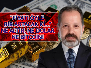 İslam Memiş&rsquo;ten ezberleri bozacak tavsiye! "Fiyatı &ouml;yle bir artacak ki..." Ne altın, ne dolar, ne bitcoin!