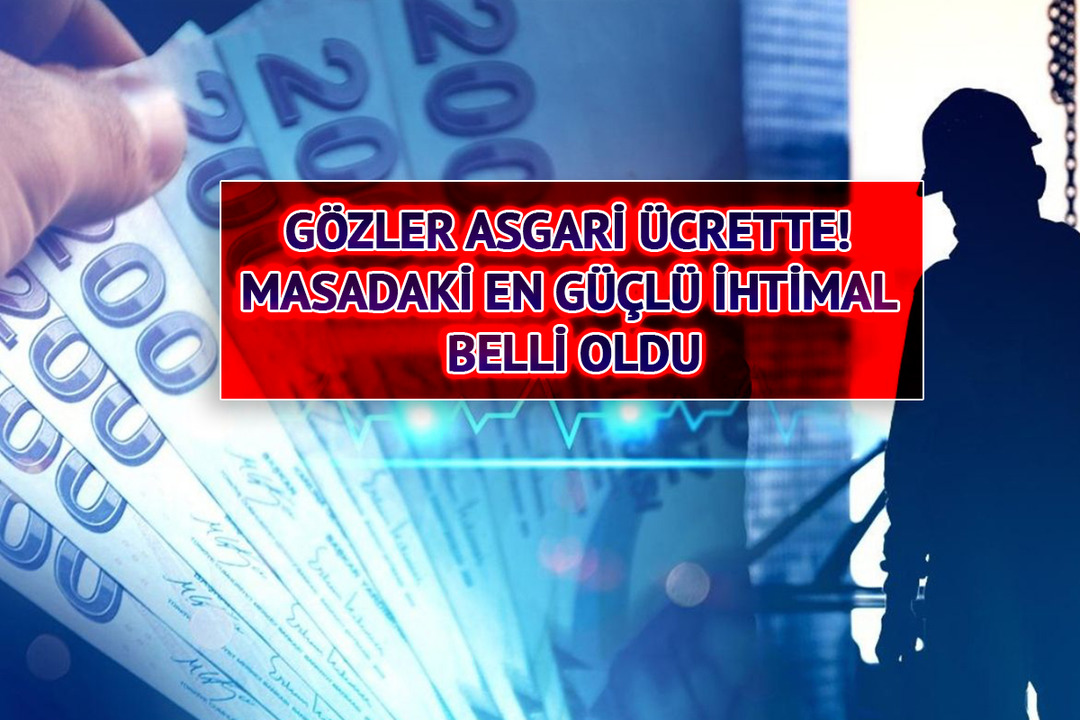Milyonlarca &ccedil;alışanı ilgilendiriyor! Uzman isim asgari &uuml;crette net rakamı s&ouml;yledi
