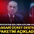 Erdoğan asgari &uuml;cret destek paketini a&ccedil;ıkladı!
