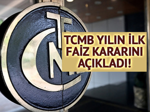 SON DAKİKA I Merakla bekleniyordu... TCMB yeni yılın ilk faiz kararını a&ccedil;ıkladı! 