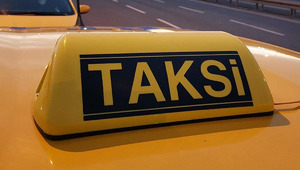 O ilimizde taksi &uuml;cretlerine zam geldi! İndi-bindi 200 TL oldu