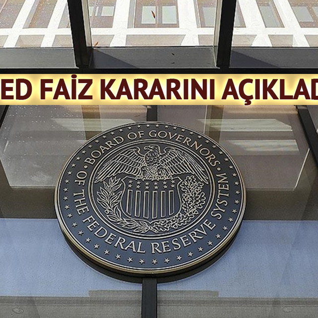 SON DAKİKA| Merakla bekleniyordu! Fed faiz kararını a&ccedil;ıkladı