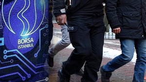 SON DAKİKA| Borsada manip&uuml;lasyon soruşturması! 65 kişi g&ouml;zaltına alındı