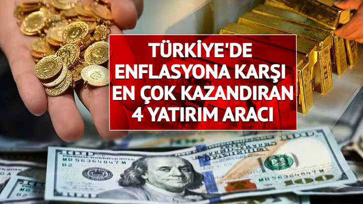 T&uuml;rkiye'de enflasyona karşı en &ccedil;ok kazandıran 4 yatırım aracı