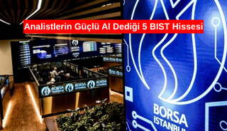 Analistlerin g&uuml;&ccedil;l&uuml; al dediği 5 BIST hissesi