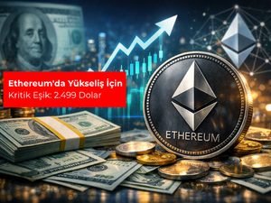 Ethereum'da y&uuml;kseliş i&ccedil;in kritik eşik: 2.499 dolar