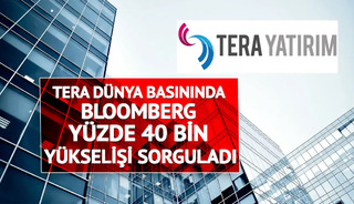 Tera D&uuml;nya Basınında: Hisseler Nasıl Y&uuml;zde 40 Bin Y&uuml;kseldi?