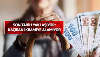 Bayram ikramiyesi almak isteyen emekli adayları i&ccedil;in son 3 g&uuml;n uyarısı