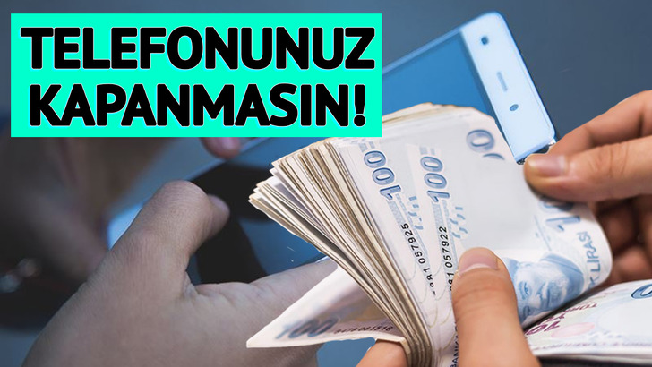 54 bin TL'lik kayıt ya da kapanma! Telefonlar i&ccedil;in son 48 saat