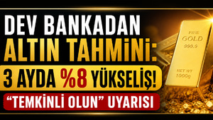 Dev bankadan altın tahmini: 3 ayda %8 y&uuml;kseliş! "Temkinli olun"