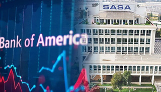 BofA, SASA paylarını azalttı, hisselerde y&uuml;kseliş hız kesti